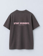 STAY HUNGRY Tシャツ